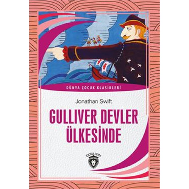 Gulliver Devler Ülkesinde (7-12 Yaş) Gulliver Devler Ülkesinde (7-12 Yaş)
