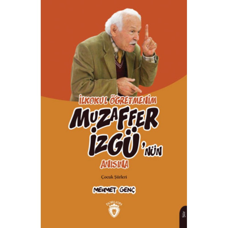 İlkokul Öğretmenim - Muzaffer İzgü'nün Anısına İlkokul Öğretmenim - Muzaffer İzgü'nün Anısına