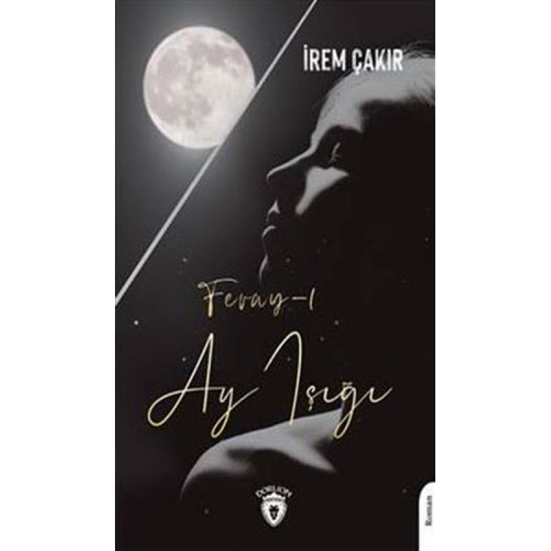 Feray-ı Ay Işığı Feray-ı Ay Işığı