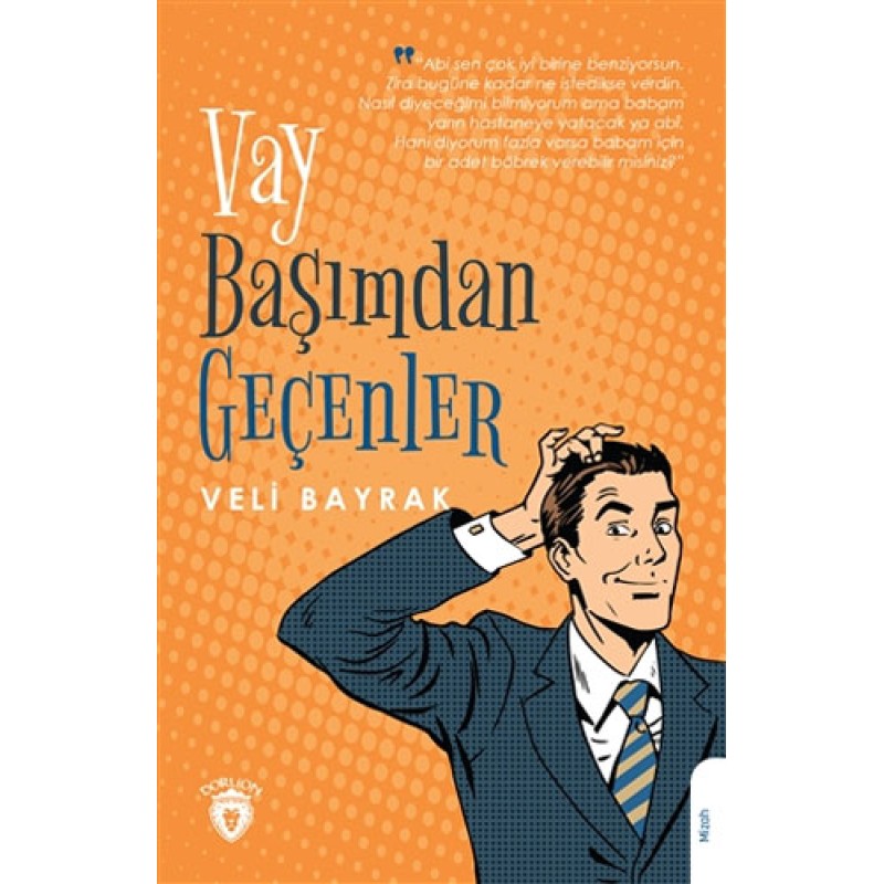 Vay Başımdan Geçenler Vay Başımdan Geçenler