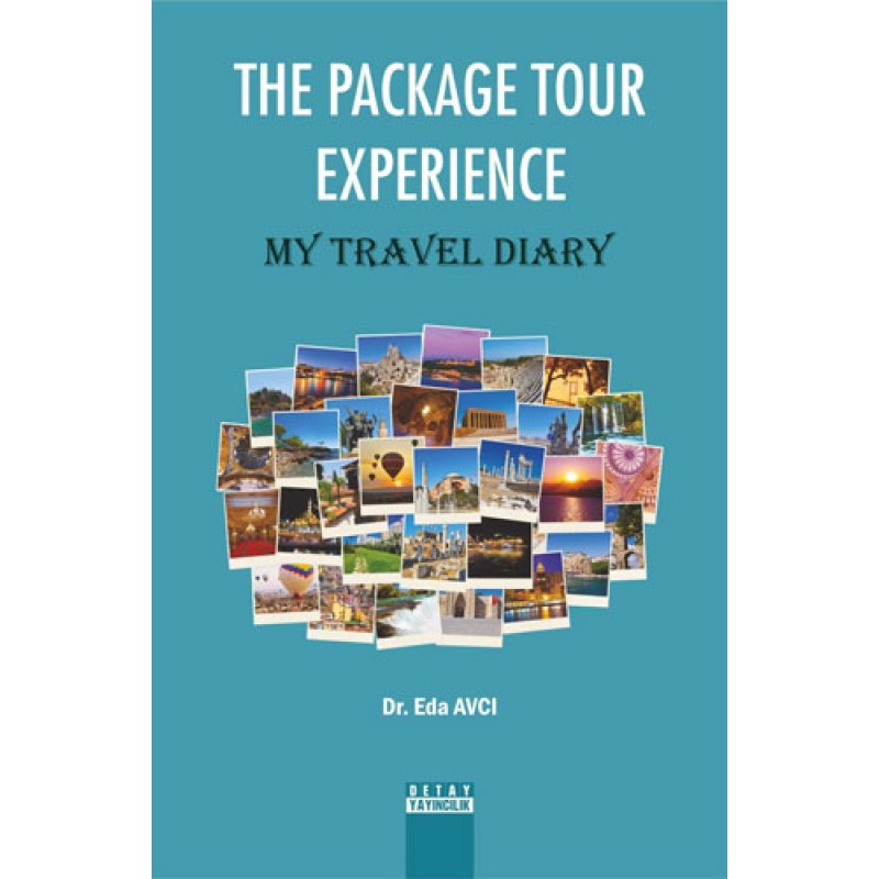 The Package Tour Experience - My Travel Diary The Package Tour Experience - My Travel Diary
