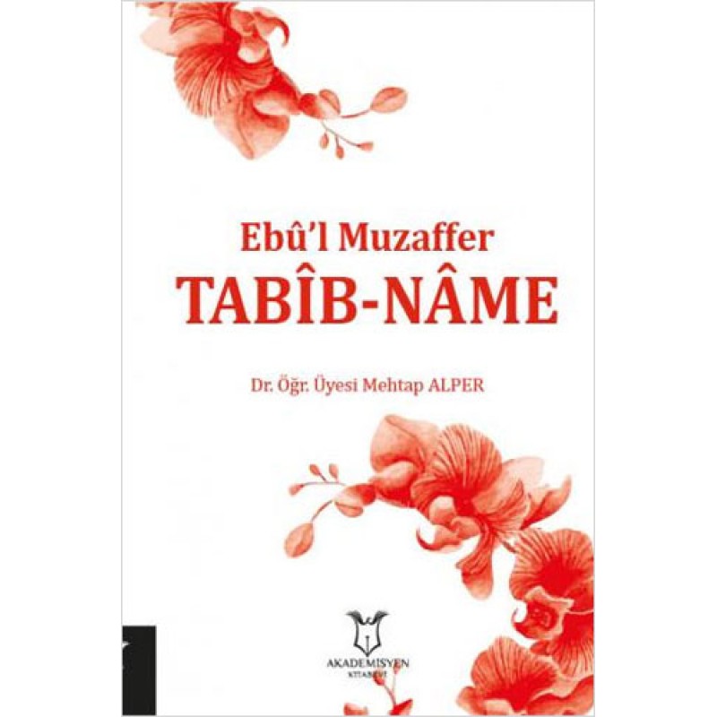Ebu'l Muzaffer - Tabib-Name
