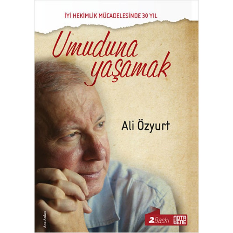 Umuduna Yaşamak Umuduna Yaşamak