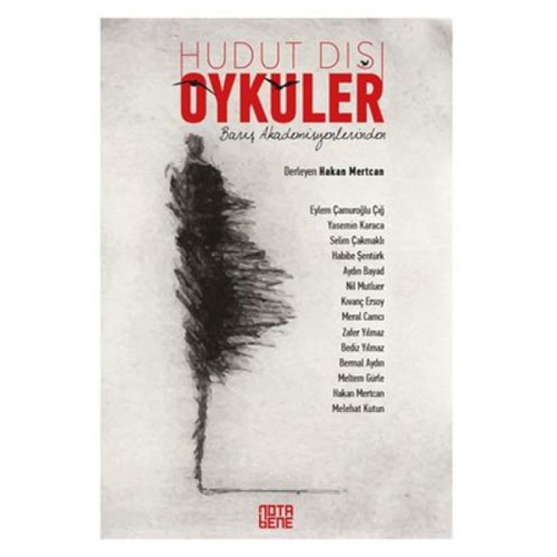 Barış Akademisyenlerinden Hudut Dışı Öyküler Barış Akademisyenlerinden Hudut Dışı Öyküler