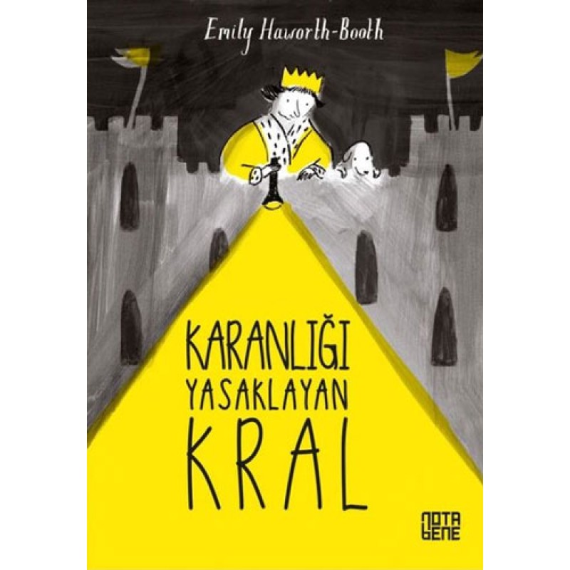 Karanlığı Yasaklayan Kral