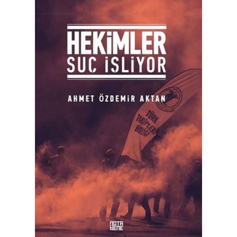 Hekimler Suç İşliyor Hekimler Suç İşliyor