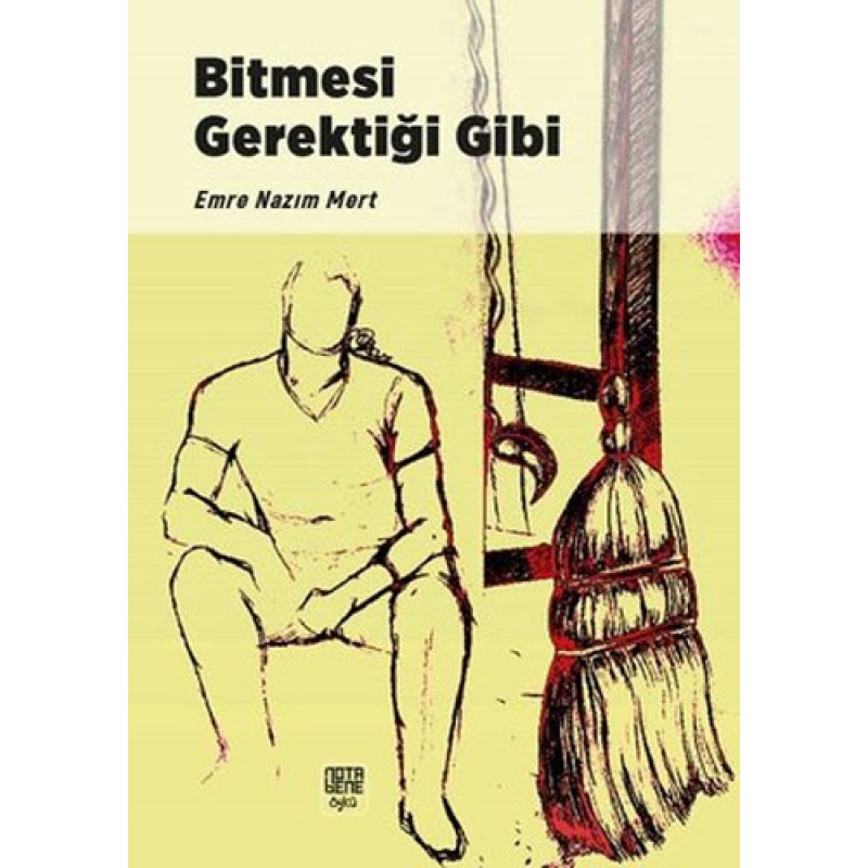 Bitmesi Gerektiği Gibi Bitmesi Gerektiği Gibi