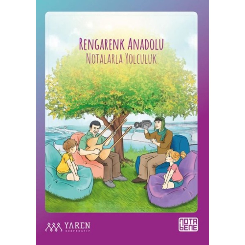 Rengarenk Anadolu Notalarla Yolculuk
