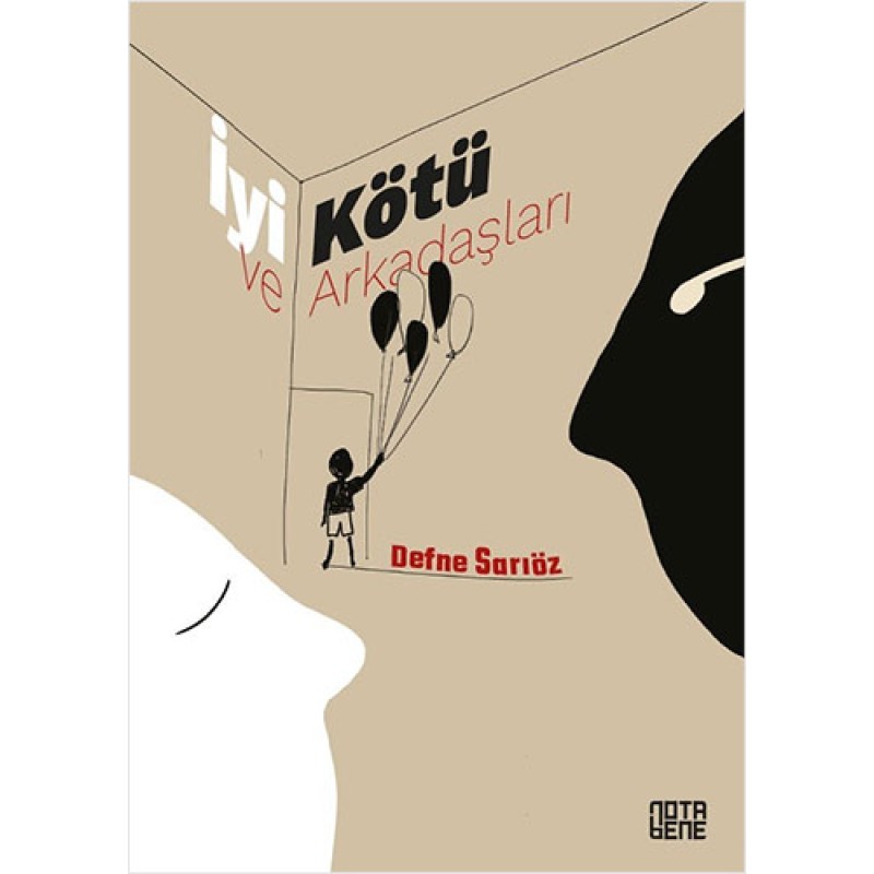 İyi Kötü ve Arkadaşları İyi Kötü ve Arkadaşları
