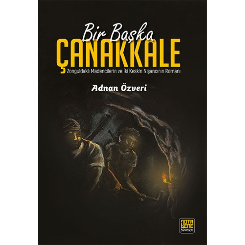 Bir Başka Çanakkale Bir Başka Çanakkale