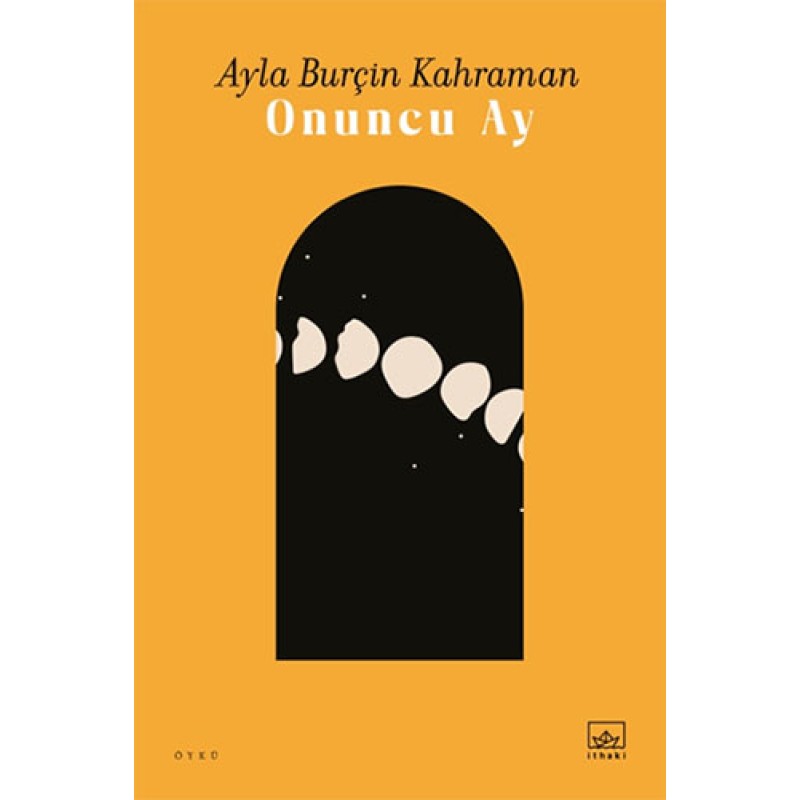 Onuncu Ay Onuncu Ay