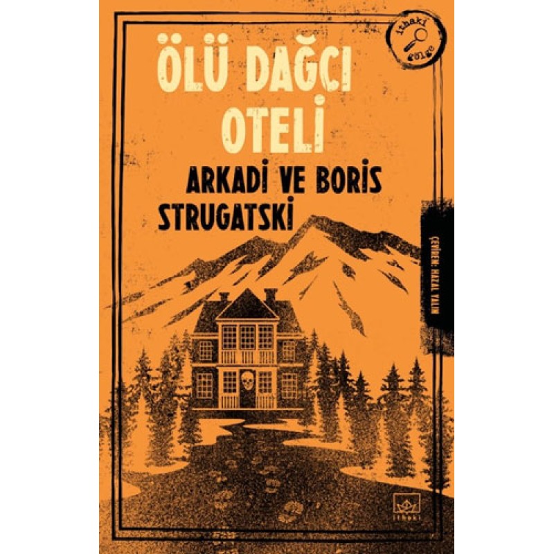 Ölü Dağcı Oteli Ölü Dağcı Oteli