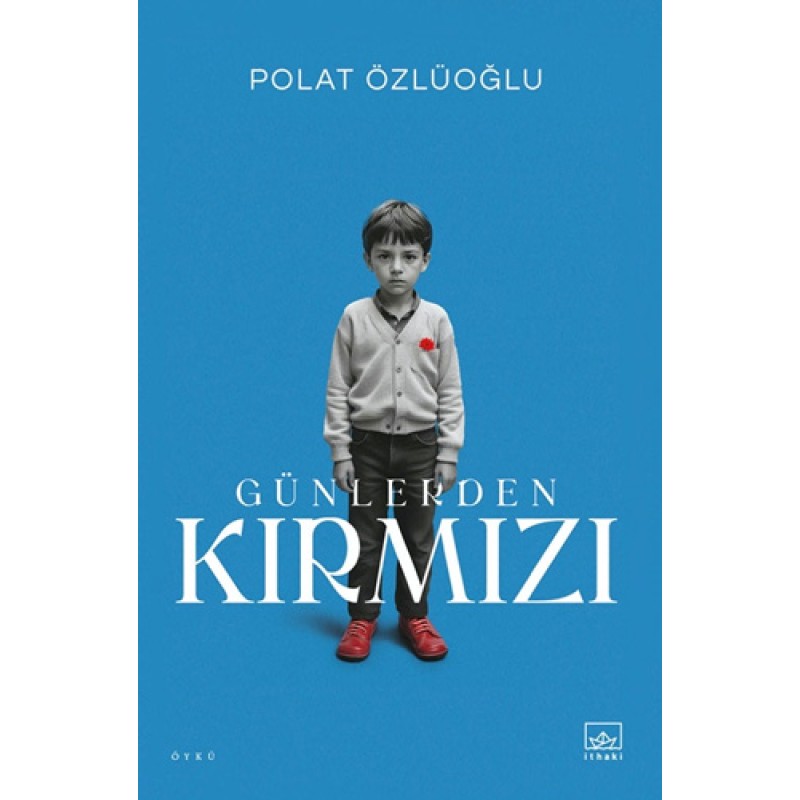 Günlerden Kırmızı Günlerden Kırmızı