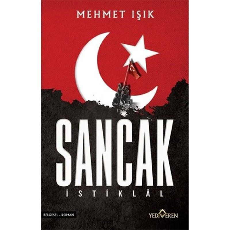 Sancak - İstiklal Sancak - İstiklal