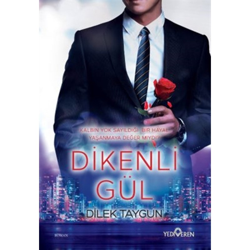 Dikenli Gül Dikenli Gül