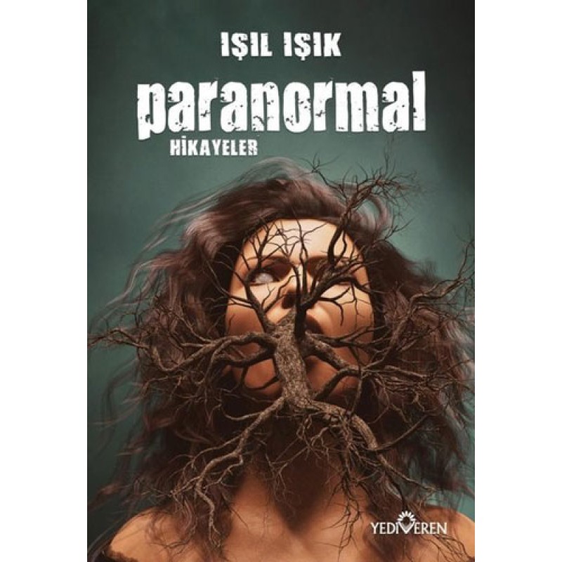 Paranormal Hikayeler Paranormal Hikayeler