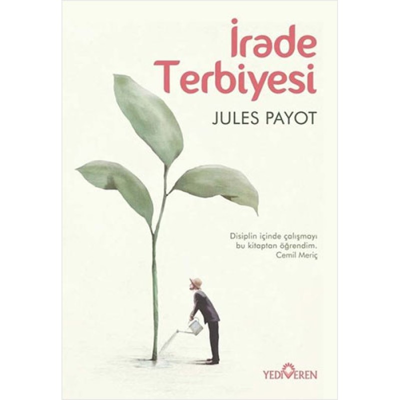 İrade Terbiyesi İrade Terbiyesi