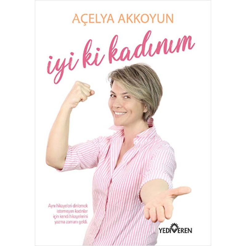 İyi Ki Kadınım İyi Ki Kadınım