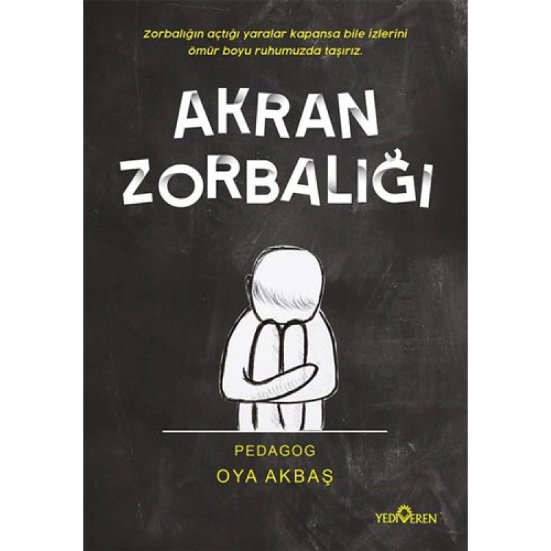 Akran Zorbalığı Akran Zorbalığı