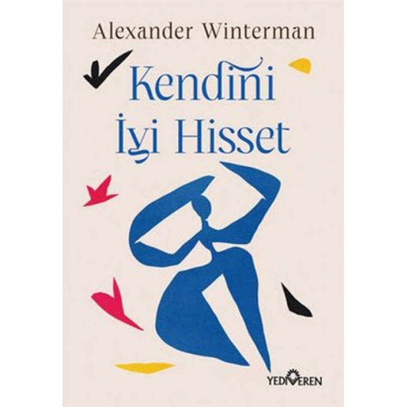 Kendini İyi Hisset Kendini İyi Hisset