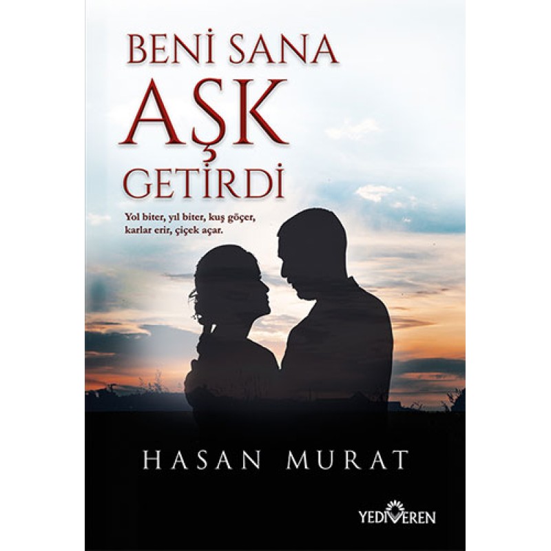 Beni Sana Aşk Getirdi Beni Sana Aşk Getirdi