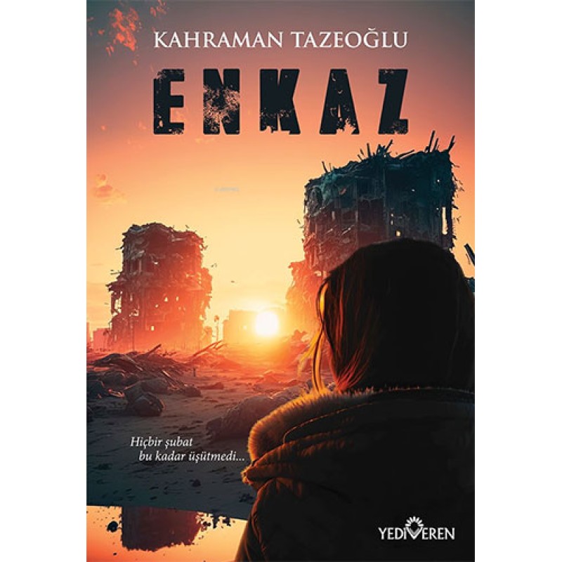 Enkaz Enkaz