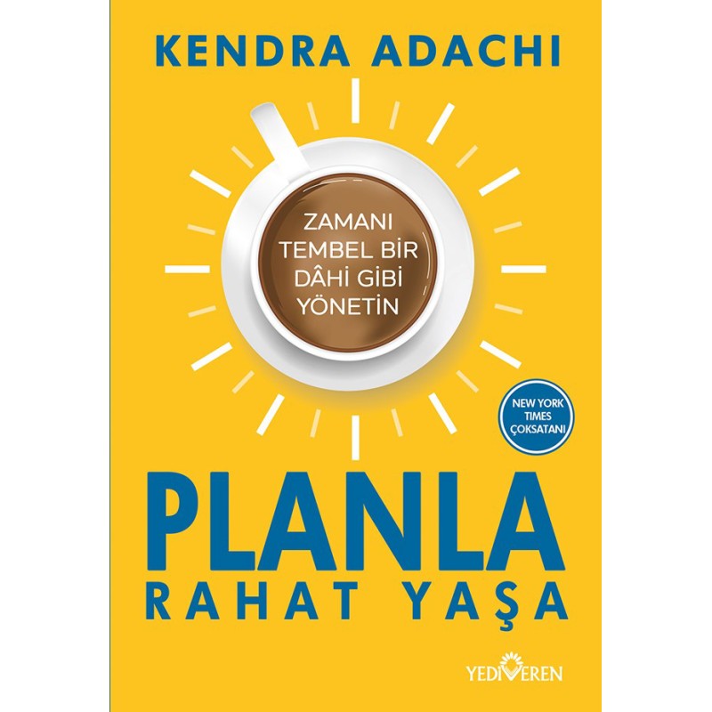 Planla Rahat Yaşa Planla Rahat Yaşa