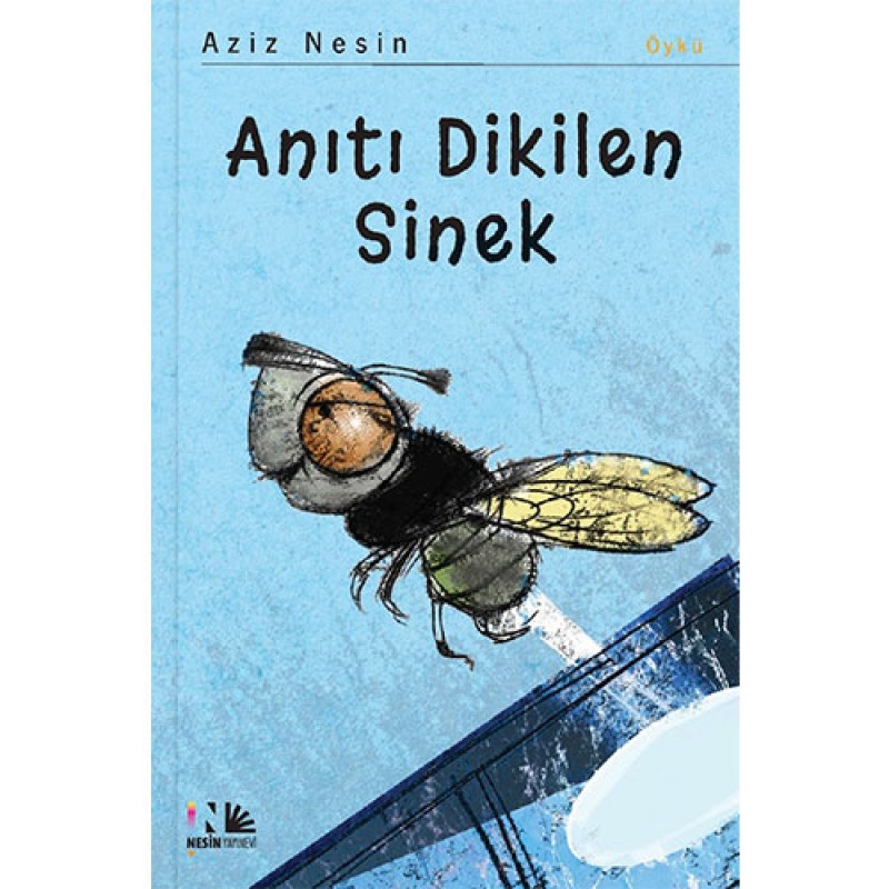 Anıtı Dikilen Sinek Anıtı Dikilen Sinek