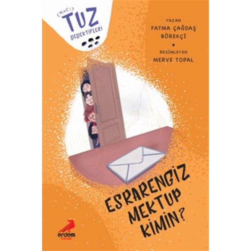 Tuz Dedektifleri - Esrarengiz Mektup Kimin?