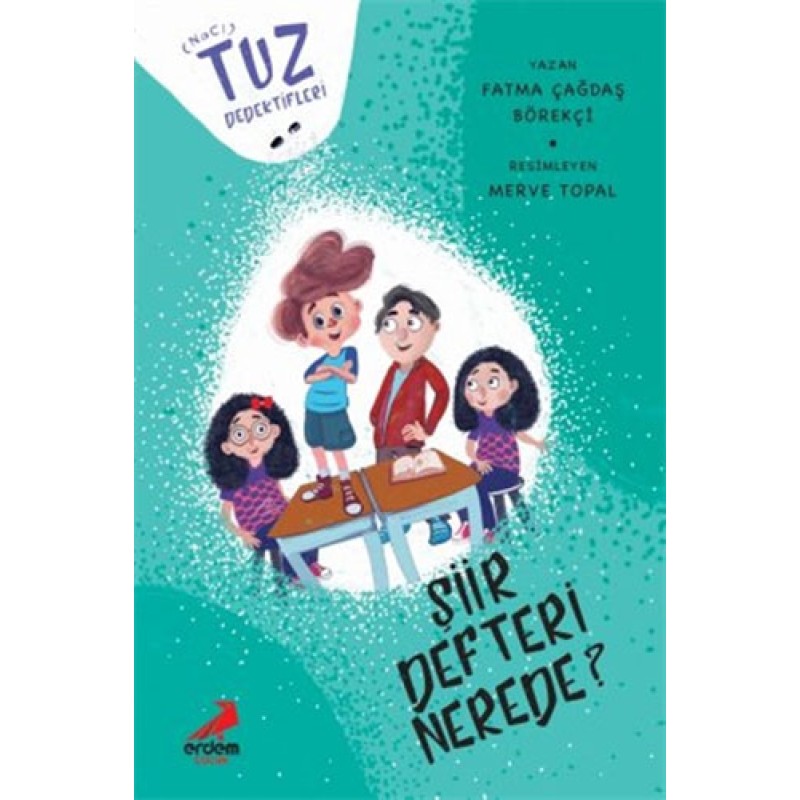 Tuz Dedektifleri - Şiir Defteri Nerede? Tuz Dedektifleri - Şiir Defteri Nerede?