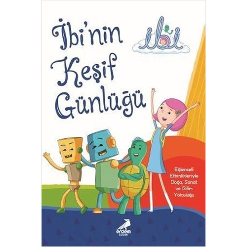 İbi'nin Keşif Günlüğü İbi'nin Keşif Günlüğü