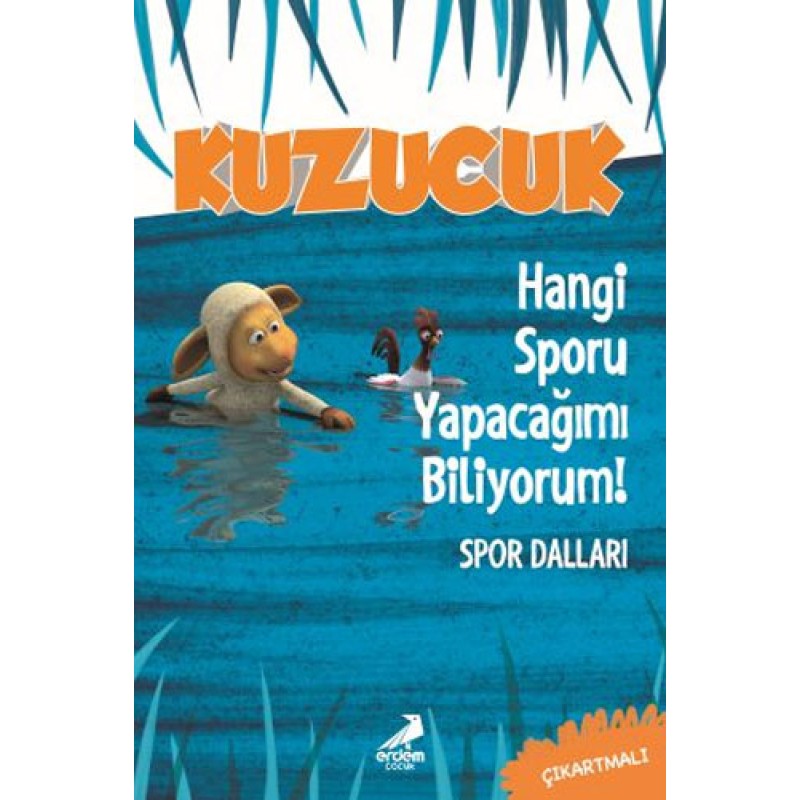 Kuzucuk - Hangi Sporu Yapacağımı Biliyorum! Kuzucuk - Hangi Sporu Yapacağımı Biliyorum!