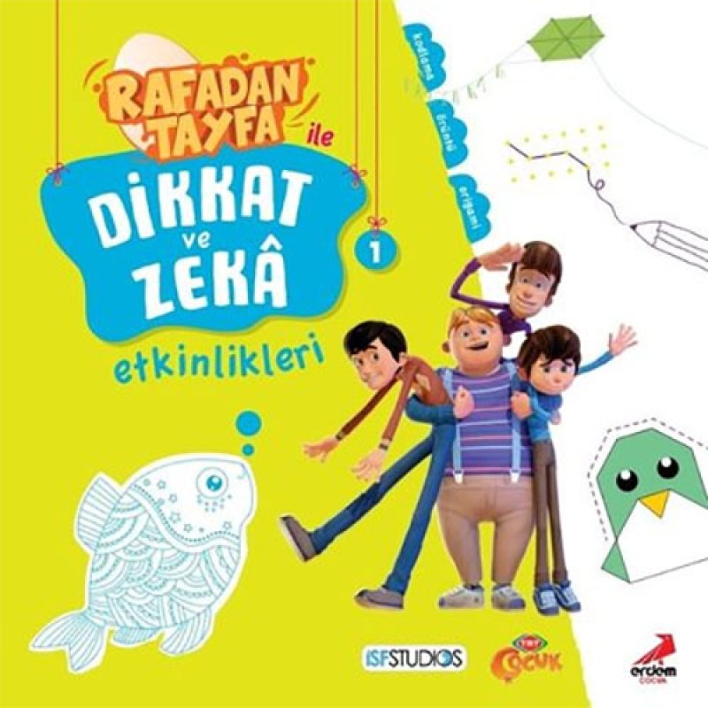 Rafadan Tayfa İle Dikkat ve Zeka Etkinlikleri 1 Rafadan Tayfa İle Dikkat ve Zeka Etkinlikleri 1