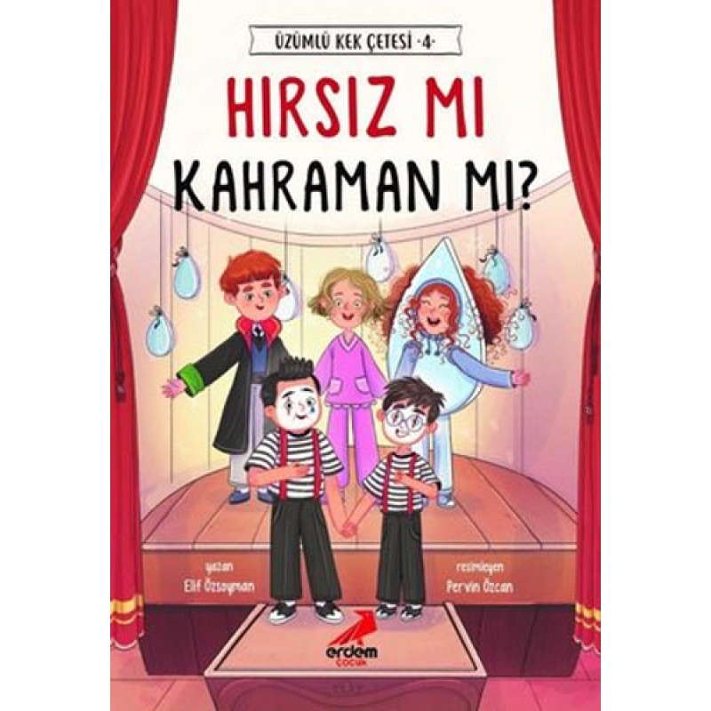 Üzümlü Kek Çetesi 4 - Hırsız mı Kahraman mı?