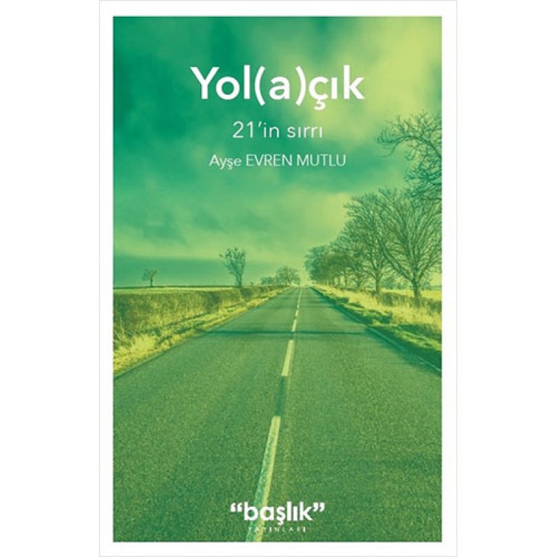 Yolaçık 21'in Sırrı Yolaçık 21'in Sırrı
