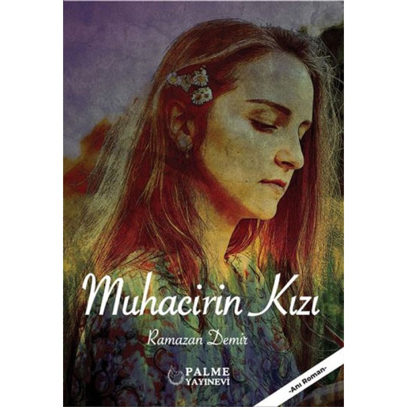 Muhacirin Kızı Muhacirin Kızı