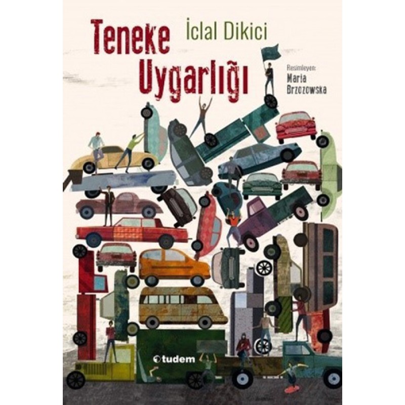Teneke Uygarlığı Teneke Uygarlığı