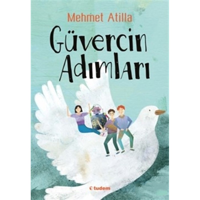Güvercin Adımları Güvercin Adımları