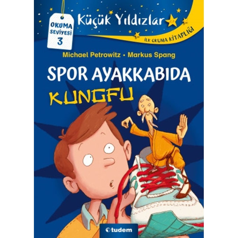 Küçük Yıldızlar - Spor Ayakkabıda Kungfu Küçük Yıldızlar - Spor Ayakkabıda Kungfu