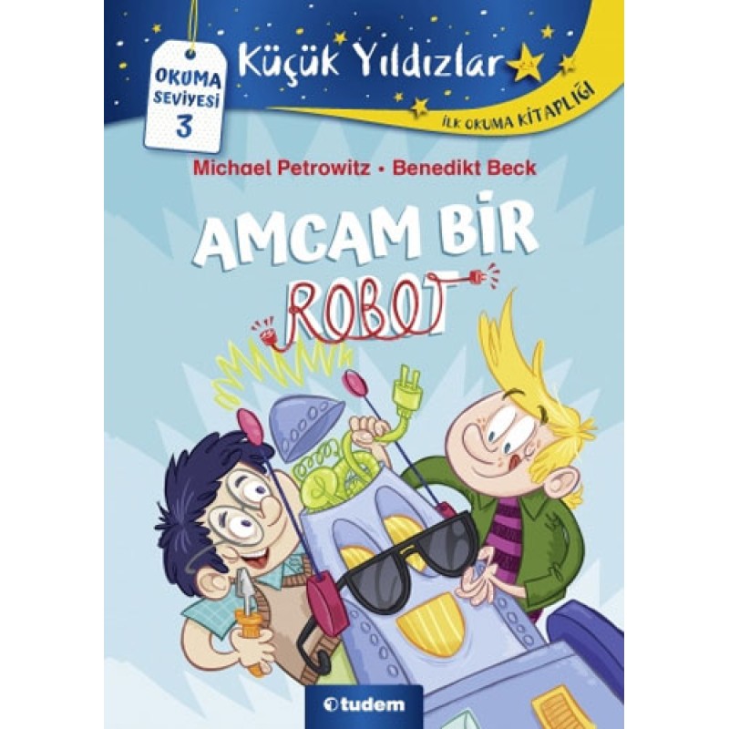 Küçük Yıldızlar - Amcam Bir Robot Küçük Yıldızlar - Amcam Bir Robot