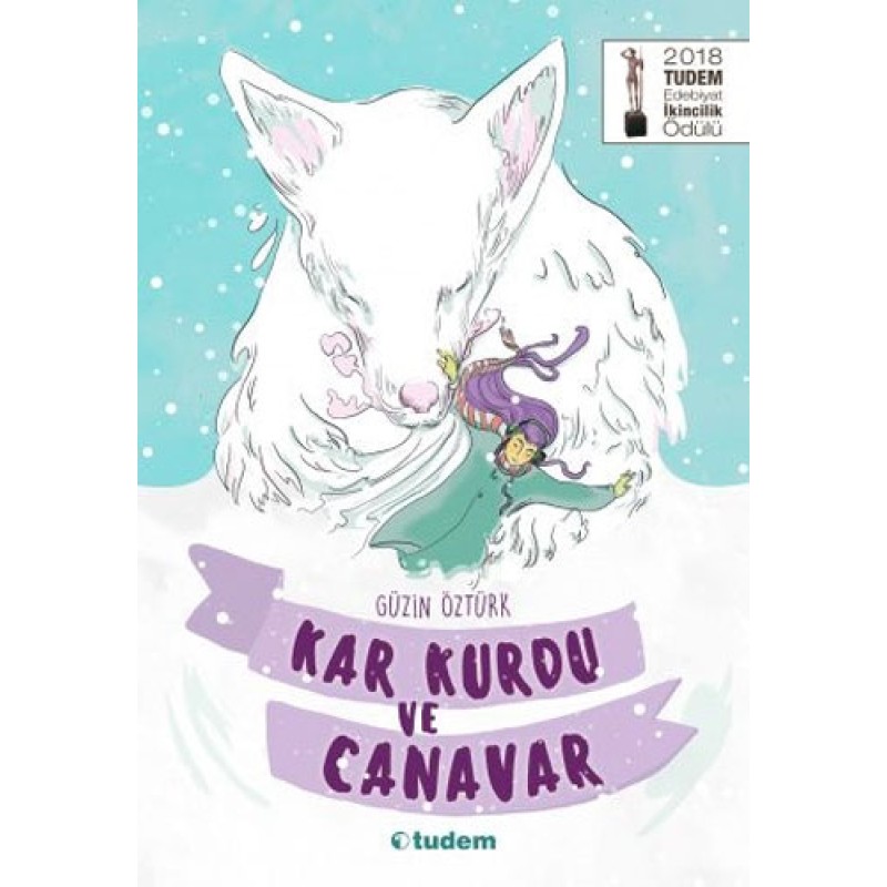 Kar Kurdu ve Canavar Kar Kurdu ve Canavar