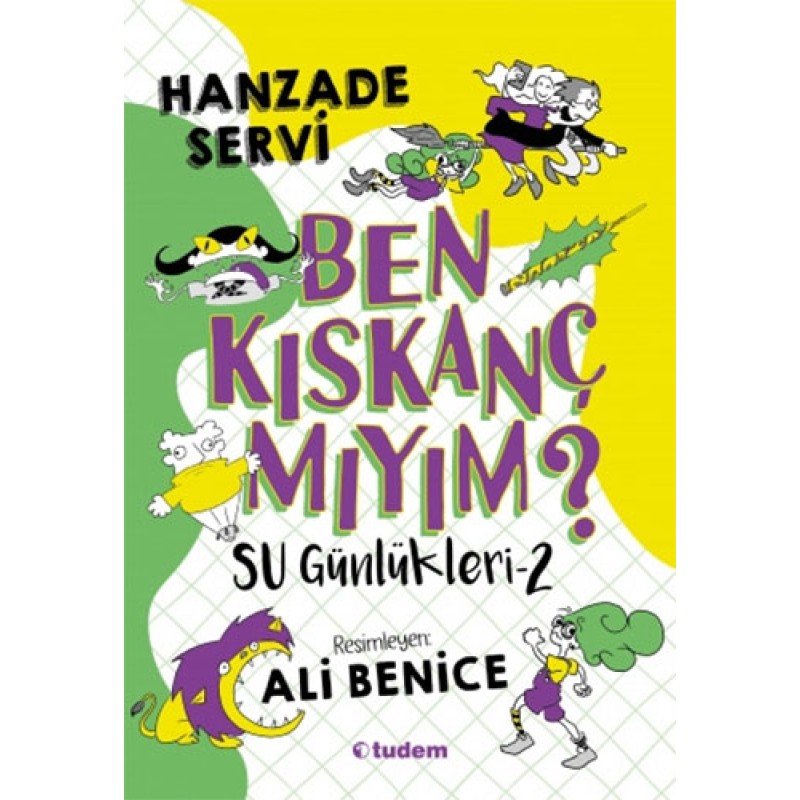 Su Günlükleri - 2 Ben Kıskanç mıyım? (Ciltli) Su Günlükleri - 2 Ben Kıskanç mıyım? (Ciltli)