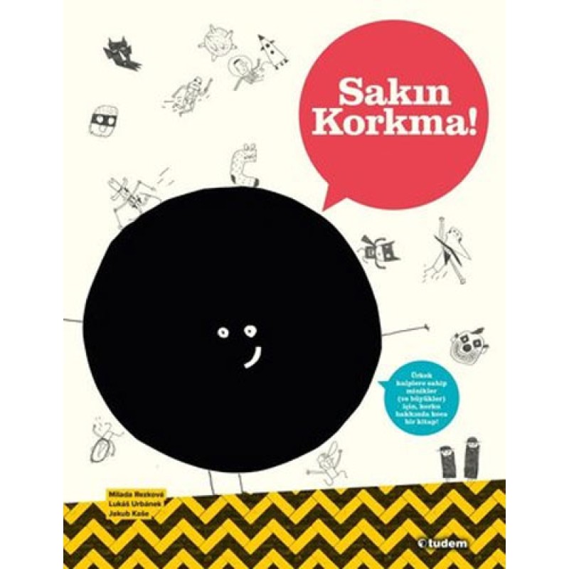 Sakın Korkma! Sakın Korkma!