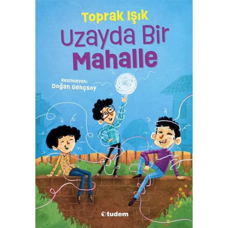 Uzayda Bir Mahalle Uzayda Bir Mahalle