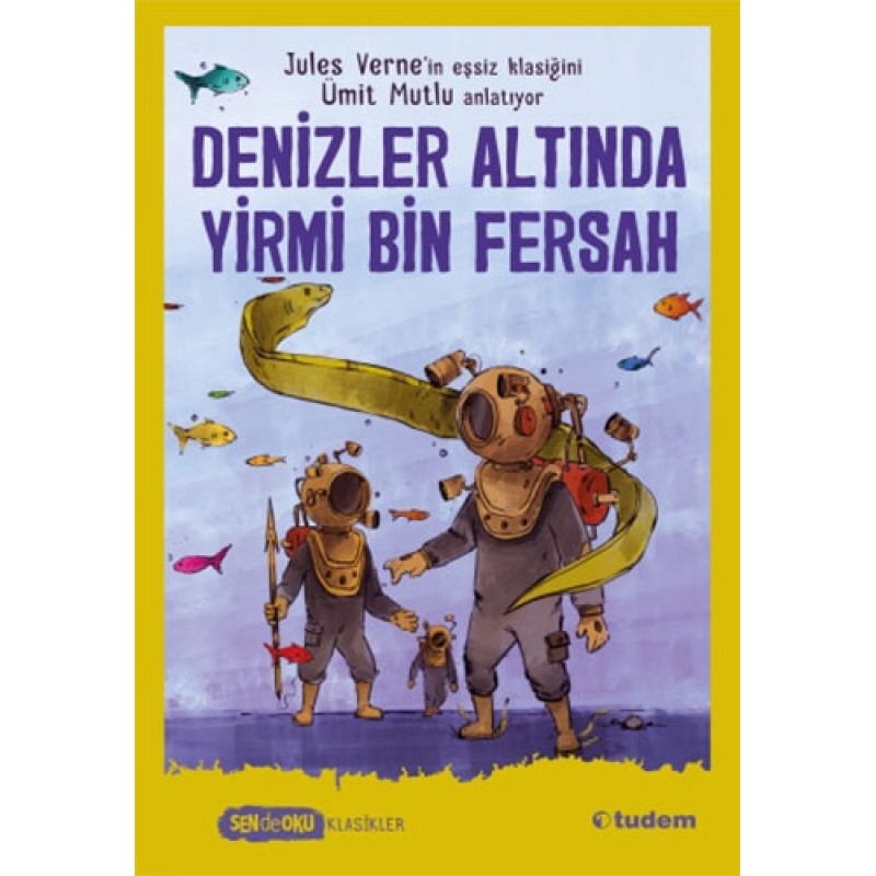 Denizler Altında Yirmi Bin Fersah Denizler Altında Yirmi Bin Fersah