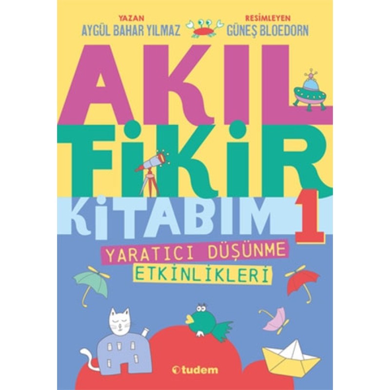 Akıl Fikir Kitabım - 1 Akıl Fikir Kitabım - 1