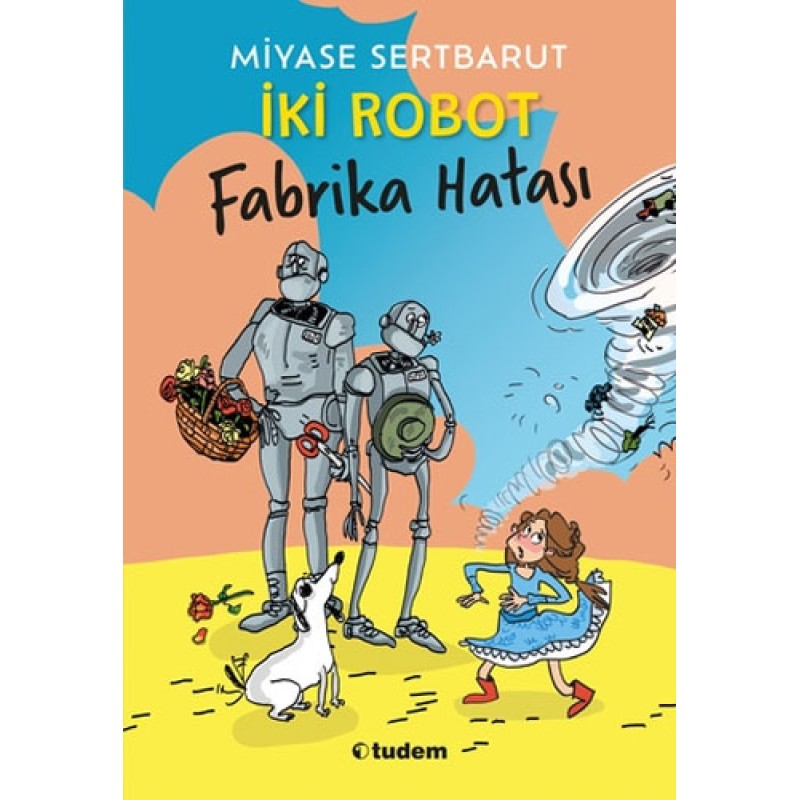 İki Robot - Fabrika Hatası İki Robot - Fabrika Hatası