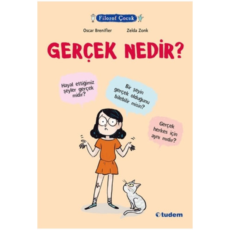 Filozof Çocuk - Gerçek Nedir?