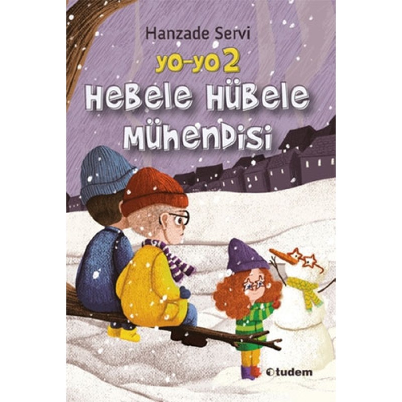 Yo-yo 2 - Hebele Hübele Mühendisi