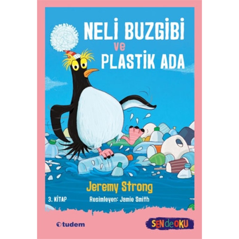 Neli Buzgibi ve Plastik Ada Neli Buzgibi ve Plastik Ada